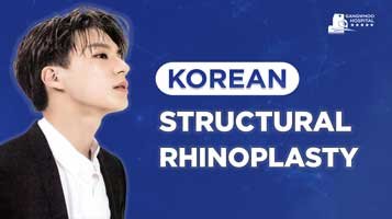Korean structural rhinoplasty